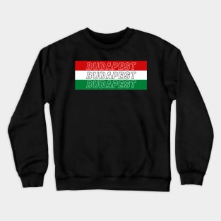 Budapest City in Hungary Flag Color Stripes Crewneck Sweatshirt